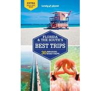 Kate Armstrong, Regis St Louis, Ashley Harrell – Florida e Sud: 28 viaggi su strada – Tascabile