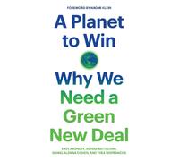 Kate Aronoff Alyssa Battistoni Daniel Aldana Cohen T A Planet to Win (Tascabile)