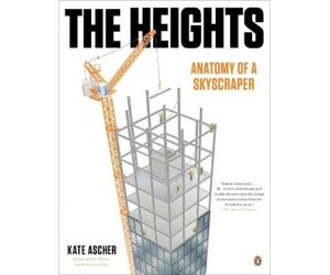 Kate Ascher The Heights (Tascabile)