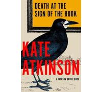 Kate Atkinson Death at the Sign of the Rook (Copertina rigida)