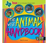 Kate B. Jerome The Wise Animal Handbook Texas (Copertina rigida)
