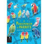 Kate Baker A Pandemonium of Parrots and Other Animals (Copertina rigida)