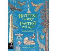 Kate Baker Hottest Desert, Fastest Rocket (Copertina rigida)