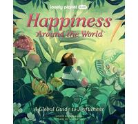 Kate Baker Lonely Planet Kids Happiness Around the World (Copertina rigida)