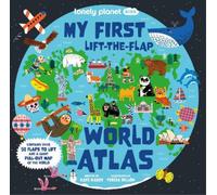 Kate Baker Lonely Planet Kids My First Lift-the-Flap World At (Libro di cartone)