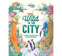 Kate Baker Lonely Planet Kids Wild In The City (Copertina rigida)