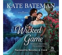 Kate Bateman A Wicked Game (Tascabile) Ruthless Rivals