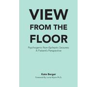 Kate Berger View From The Floor (Tascabile)
