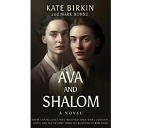 Kate Birkin Mark Bornz Ava and Shalom (Copertina rigida)