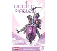 Kate Bishop. Occhio di falco