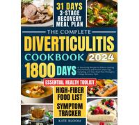 Kate Bloom The Complete Diverticulitis Cookbook (Tascabile)