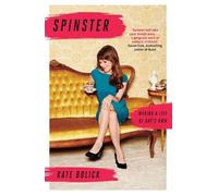 Kate Bolick Spinster (Tascabile)