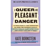 Kate Bornstein A Queer and Pleasant Danger (Copertina rigida) Beacon Classics