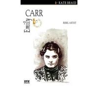 Kate Braid Emily Carr (Tascabile)