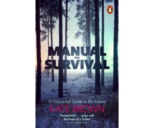 Kate Brown Manual for Survival (Tascabile)