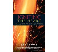 Kate Bruce Igniting the Heart (Tascabile)