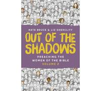 Kate Bruce Liz Shercliff Out of the Shadows (Tascabile)