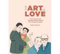 Kate Bryan The Art of Love (Copertina rigida)