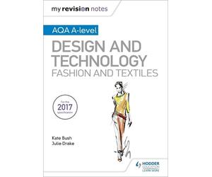 Kate Bush Julie My Revision Notes: AQA A-Level Design and Technology (Tascabile)