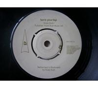 Kate Bush - KATE BUSH Sat in Your Lap UK 7" 45