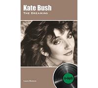 Kate Bush The Dreaming: In-depth