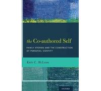 Kate C. McLean The Co-authored Self (Copertina rigida)