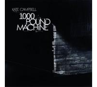 Kate Campbell 1000 Pound Machine (CD) Album