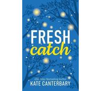 Kate Canterbary Fresh Catch (Tascabile)