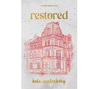 Kate Canterbary Restored (Copertina rigida)