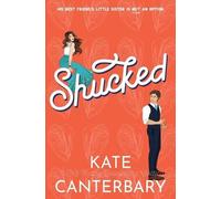 Kate Canterbary Shucked (Tascabile) Loew Brothers