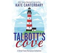 Kate Canterbary Talbott's Cove (Tascabile)