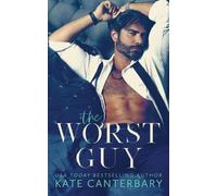 Kate Canterbary The Worst Guy (Tascabile)