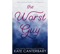 Kate Canterbary The Worst Guy (Tascabile)