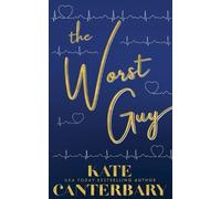 Kate Canterbary The Worst Guy (Tascabile)