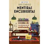 Kate Carlisle Mentiras Encubiertas / Covert Lies (Tascabile) Cozy Mystery