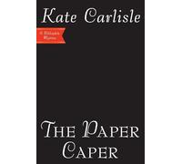 Kate Carlisle The Paper Caper (Copertina rigida)