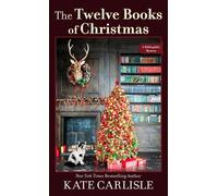 Kate Carlisle The Twelve Books of Christmas (Tascabile) Bibliophile Mystery