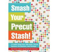 Kate Carlson Colleran Elizabeth Veit Balderra Smash Your Precut Stas (Tascabile)
