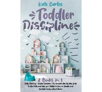 Kate Cartes Toddler Discipline (Tascabile)