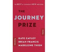 Kate Cayley The Journey Prize Stories 28 (Tascabile) Journey Prize