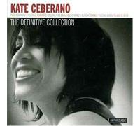 Kate Ceberano - The Definitive Collection