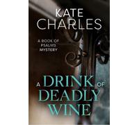 Kate Charles A Drink of Deadly Wine (Tascabile)