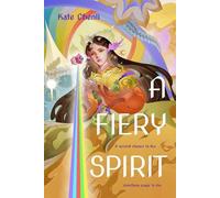 Kate Chenli A Fiery Spirit (Copertina rigida)