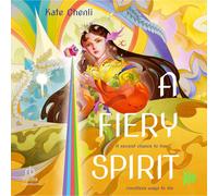 Kate Chenli A Fiery Spirit (Tascabile)