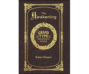 Kate Chopin Large Print - The Awakening - Grand Type Collecto (Copertina rigida)