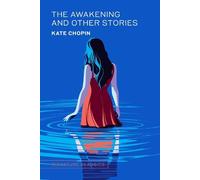 Kate Chopin The Awakening and Other Stor (Copertina rigida) (PRESALE 07/11/2024)