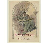 Kate Chopin The Awakening (Tascabile)