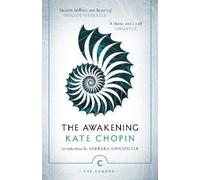 Kate Chopin The Awakening (Tascabile) Canons