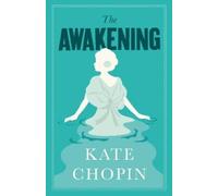 Kate Chopin The Awakening (Tascabile) Evergreens