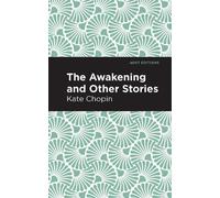 Kate Chopin The Awakening (Tascabile) Mint Editions
